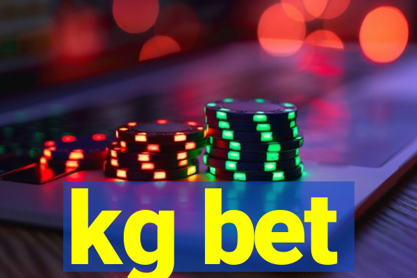 kg bet
